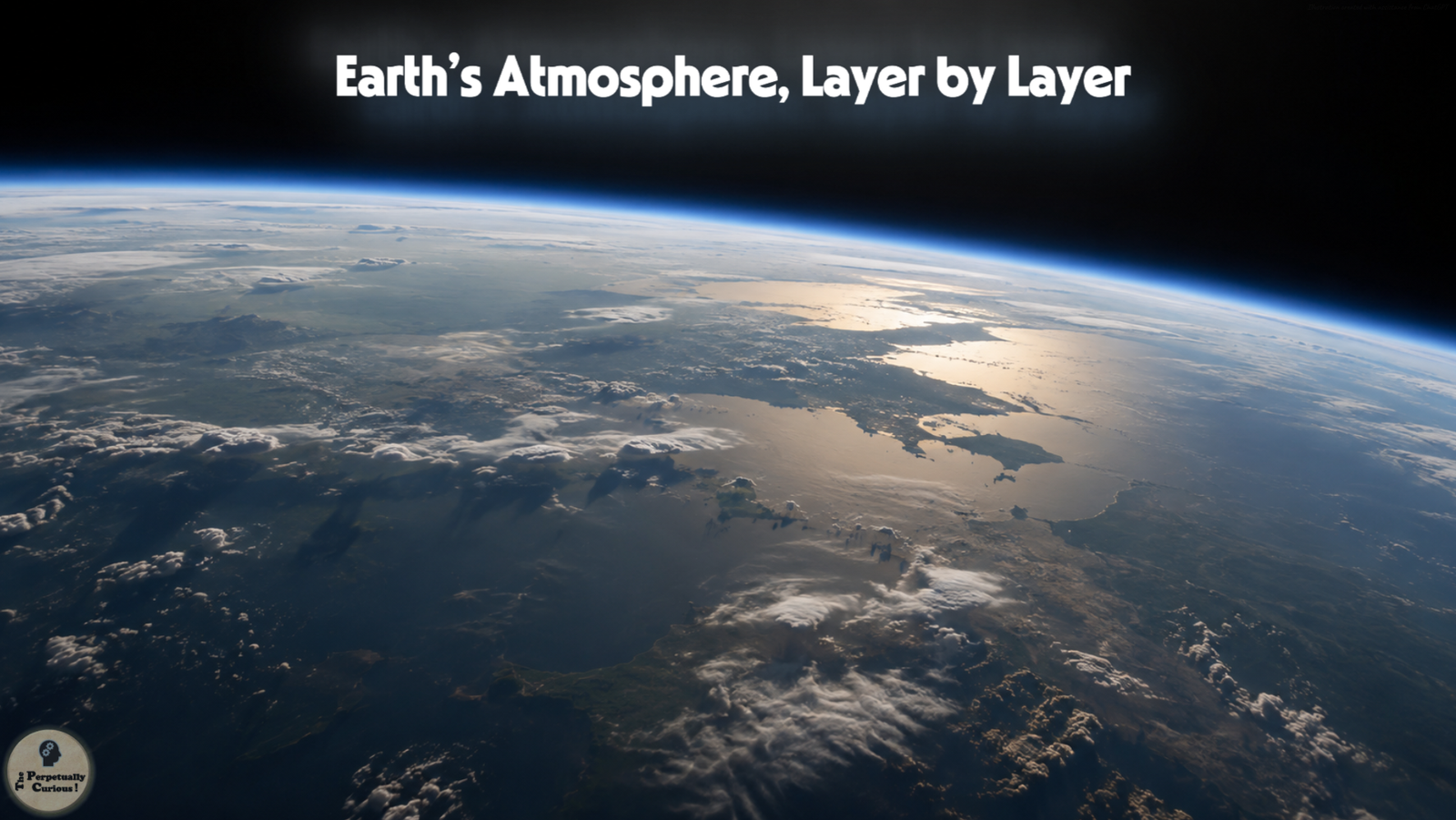 Rendering of Earth viewed across its curved horizon, with cloud systems, oceans, land, and a thin blue atmospheric limb fading into space.